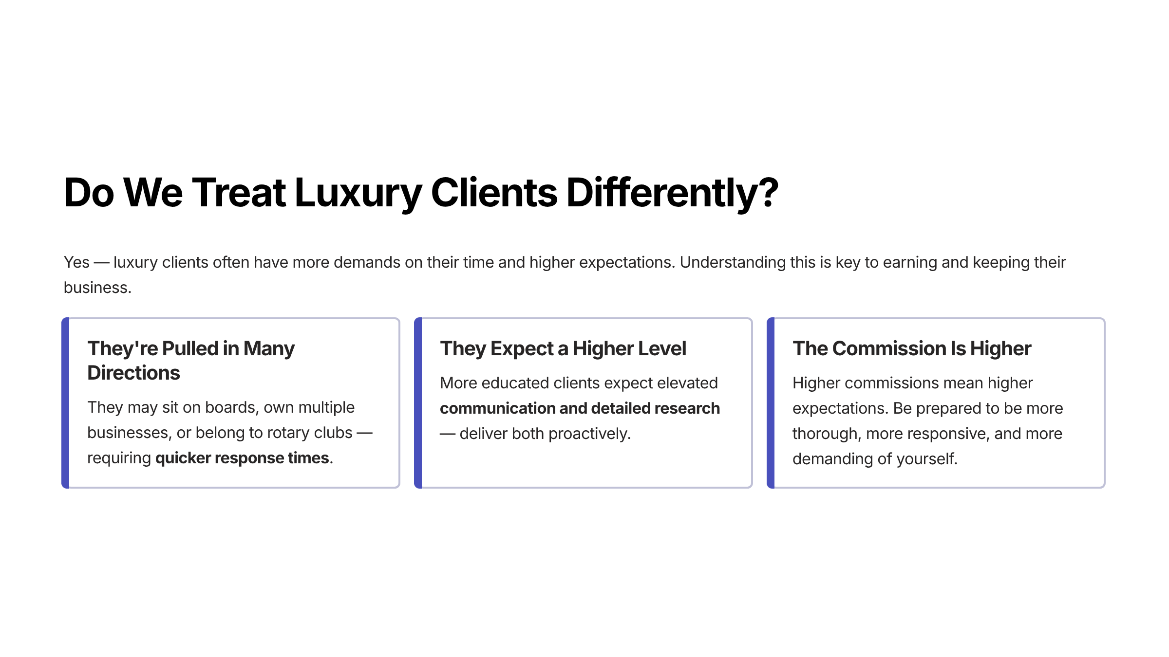 Do We Treat Luxury Clients Differently?