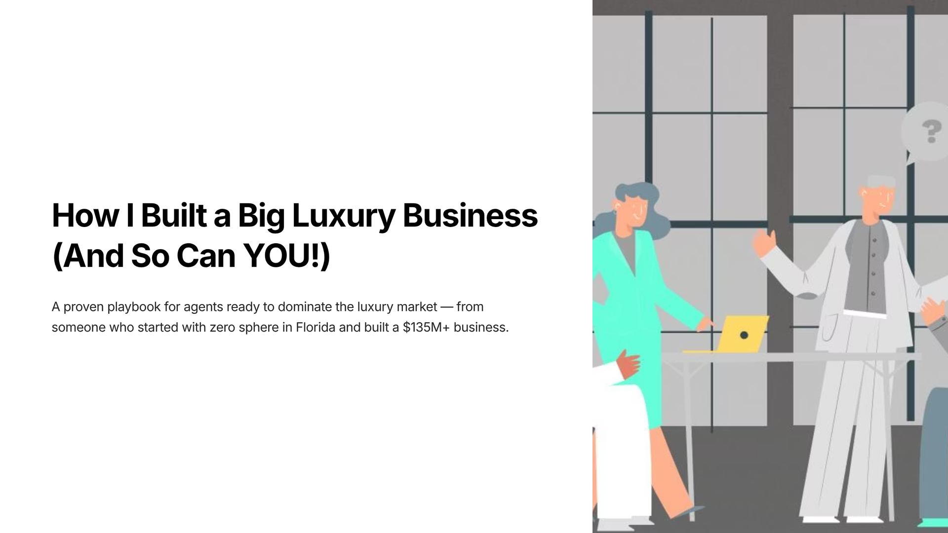How I Built a Big Luxury Business — And So Can YOU