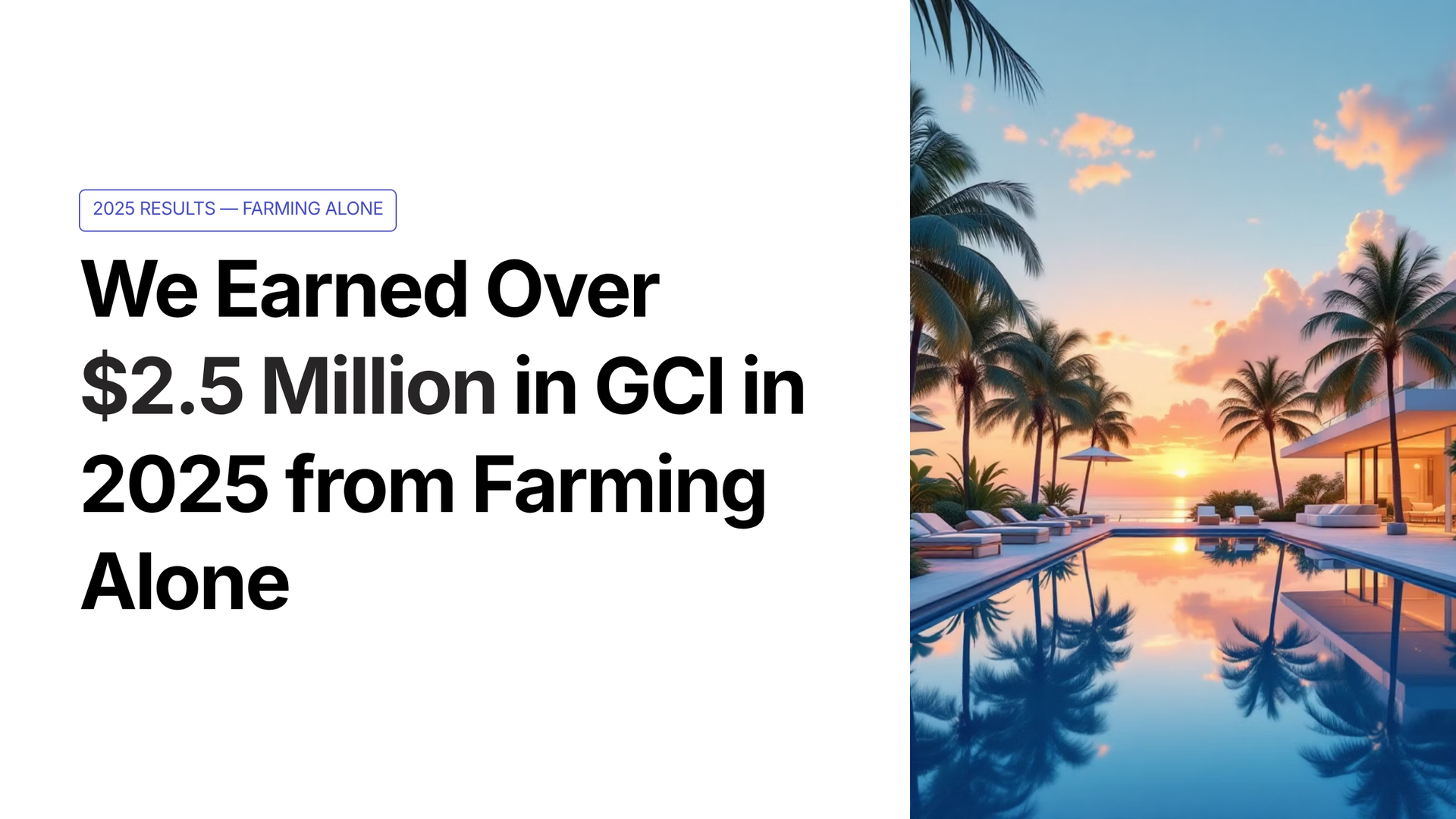 We Earned Over $25 Million in GCI in 2025 from Farming Alone