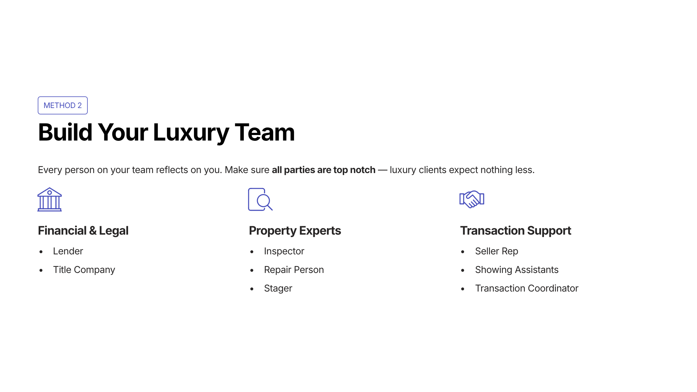 Build Your Luxury Team